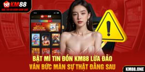 Thum km88 lừa đảo