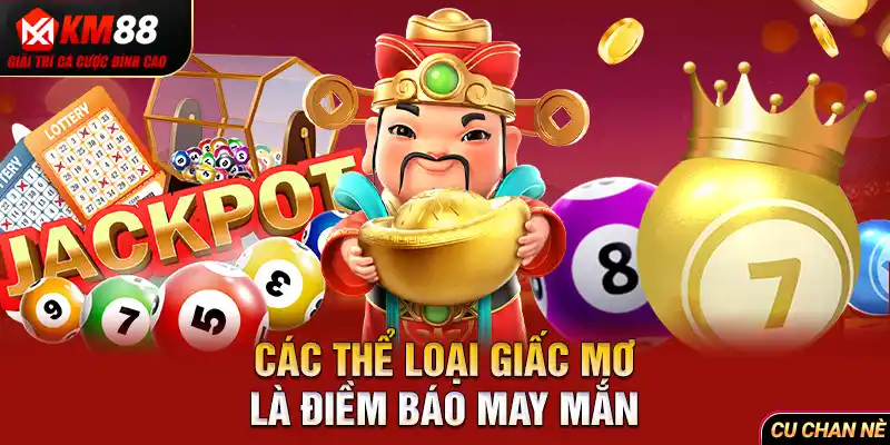 Các thể loại giấc mơ là điềm báo may mắn